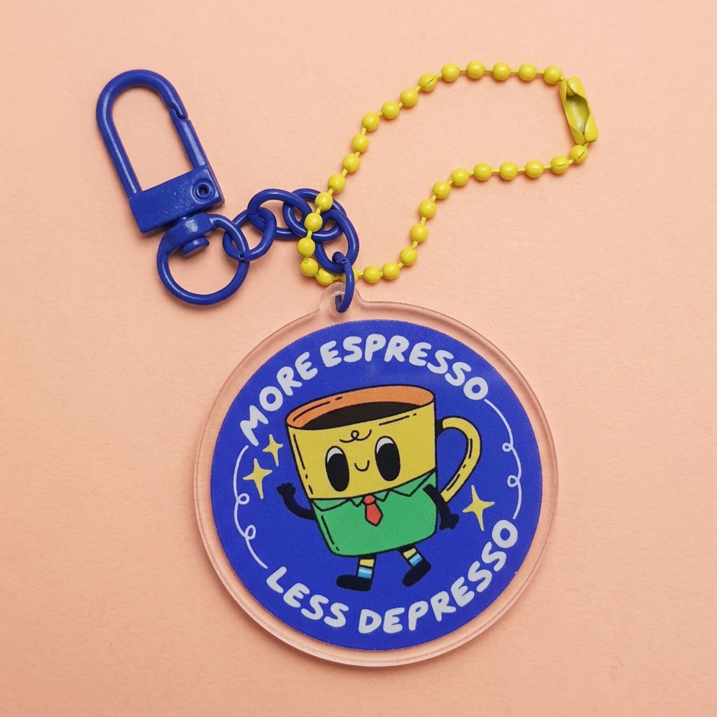 Acrylic Keychain - More Espresso Less Depresso